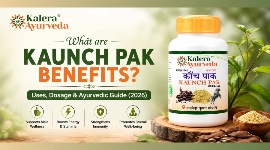 What Are Kaunch Pak Benefits, Uses & Side Effects Guide