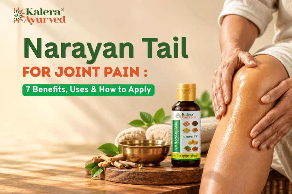 Narayan Tail for Joint Pain 7 Benefits, Uses & How to Apply