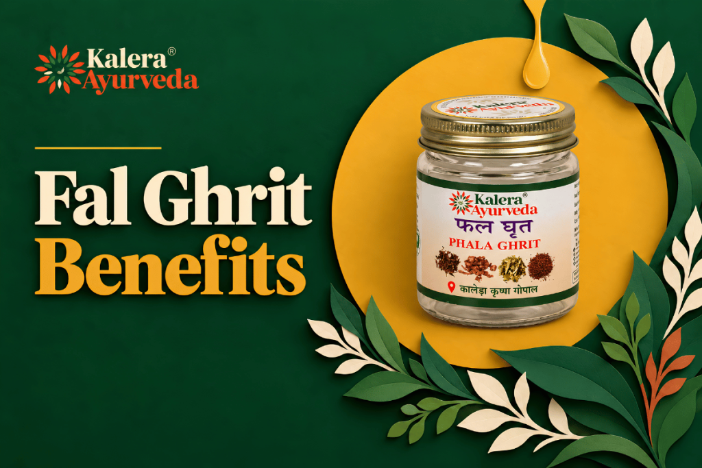 Kalera Ayurveda Fal Ghrit Benefits